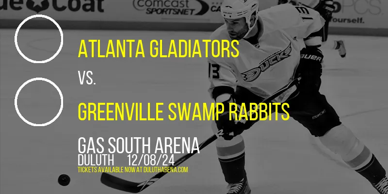 Atlanta Gladiators at Gas South Arena