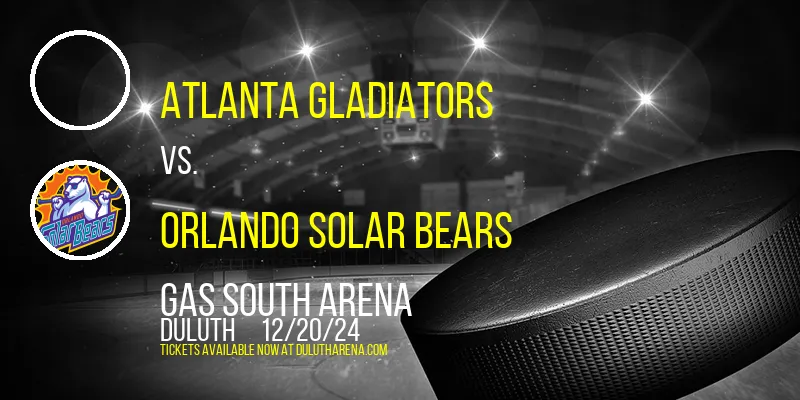 Atlanta Gladiators at Gas South Arena